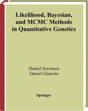 Buchcover Likelihood, Bayesian, and MCMC Methods in Quantitative Genetics | Daniel Sorensen | EAN 9780387954400 | ISBN 0-387-95440-6 | ISBN 978-0-387-95440-0