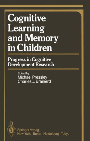 Buchcover Cognitive Learning and Memory in Children | EAN 9780387960760 | ISBN 0-387-96076-7 | ISBN 978-0-387-96076-0