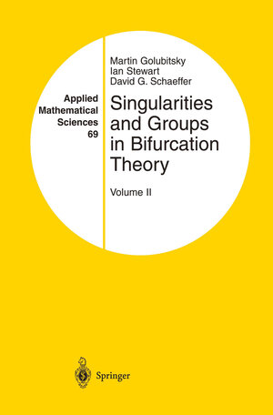 Buchcover Singularities and Groups in Bifurcation Theory | Martin Golubitsky | EAN 9780387966526 | ISBN 0-387-96652-8 | ISBN 978-0-387-96652-6