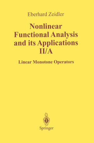 Buchcover Nonlinear Functional Analysis and Its Applications | E. Zeidler | EAN 9780387968025 | ISBN 0-387-96802-4 | ISBN 978-0-387-96802-5