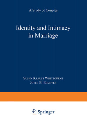 Buchcover Identity and Intimacy in Marriage | Susan Krauss Whitbourne | EAN 9780387970127 | ISBN 0-387-97012-6 | ISBN 978-0-387-97012-7