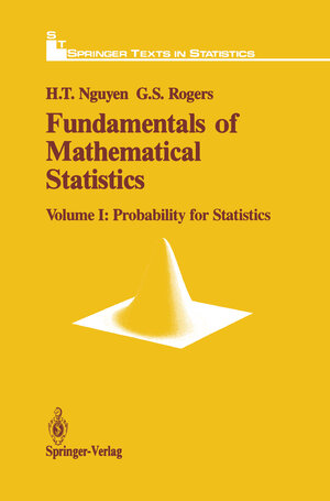 Buchcover Fundamentals of Mathematical Statistics | Hung T. Nguyen | EAN 9780387970141 | ISBN 0-387-97014-2 | ISBN 978-0-387-97014-1