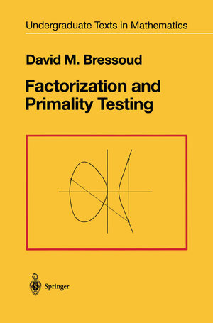 Buchcover Factorization and Primality Testing | David M. Bressoud | EAN 9780387970400 | ISBN 0-387-97040-1 | ISBN 978-0-387-97040-0