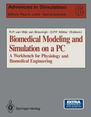 Buchcover Biomedical Modeling and Simulation on a PC  | EAN 9780387976501 | ISBN 0-387-97650-7 | ISBN 978-0-387-97650-1