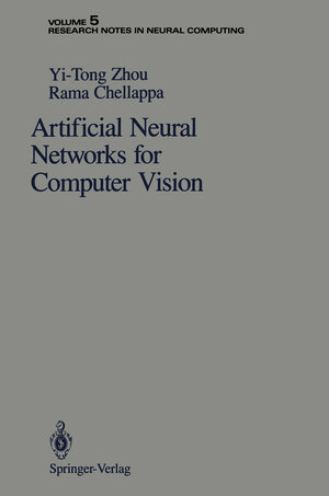 Buchcover Artificial Neural Networks for Computer Vision | Yi-Tong Zhou | EAN 9780387976839 | ISBN 0-387-97683-3 | ISBN 978-0-387-97683-9