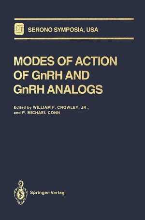 Buchcover Modes of Action of GnRH and GnRH Analogs | EAN 9780387978024 | ISBN 0-387-97802-X | ISBN 978-0-387-97802-4