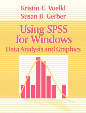 Buchcover Using SPSS for Windows | Susan B. Gerber | EAN 9780387985633 | ISBN 0-387-98563-8 | ISBN 978-0-387-98563-3