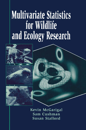 Buchcover Multivariate Statistics for Wildlife and Ecology Research | Kevin McGarigal | EAN 9780387988917 | ISBN 0-387-98891-2 | ISBN 978-0-387-98891-7
