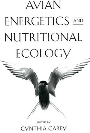Buchcover Avian Energetics and Nutritional Ecology | Carey, C. | EAN 9780412037016 | ISBN 0-412-03701-7 | ISBN 978-0-412-03701-6