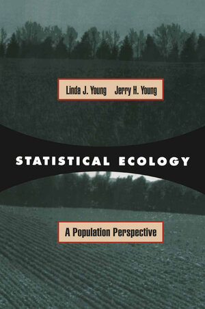 Buchcover Statistical Ecology | Linda J. Young | EAN 9780412047114 | ISBN 0-412-04711-X | ISBN 978-0-412-04711-4