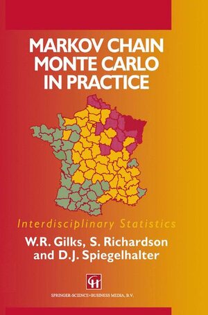 Buchcover Markov Chain Monte Carlo in Practice | W. R. Gilks | EAN 9780412055515 | ISBN 0-412-05551-1 | ISBN 978-0-412-05551-5