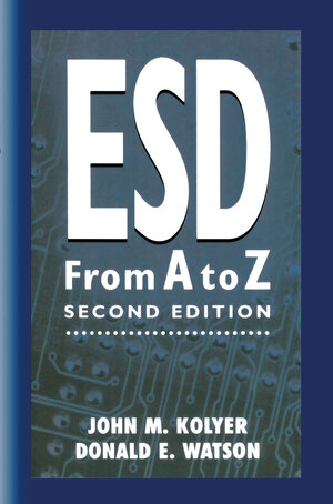 Buchcover ESD from A to Z | John M. Kolyer | EAN 9780412083815 | ISBN 0-412-08381-7 | ISBN 978-0-412-08381-5