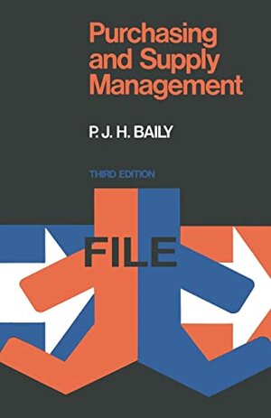 Buchcover Purchasing and Supply Management | Baily, P J H | EAN 9780412115707 | ISBN 0-412-11570-0 | ISBN 978-0-412-11570-7