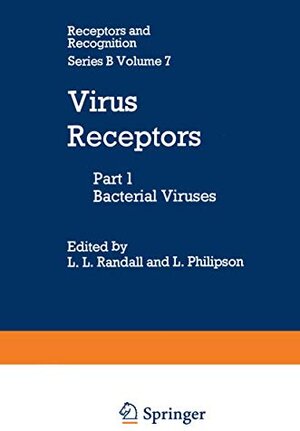 Buchcover Virus Receptors: Part 1: Bacterial Viruses (Receptors and Recognition, 176)  | EAN 9780412156601 | ISBN 0-412-15660-1 | ISBN 978-0-412-15660-1