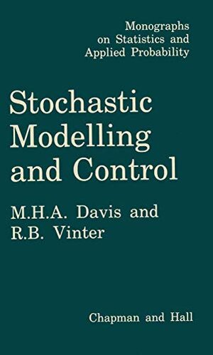 Buchcover Stochastic Modelling and Control (Monographs on Statistics and Applied Probability) | Davis, Mark | EAN 9780412162008 | ISBN 0-412-16200-8 | ISBN 978-0-412-16200-8