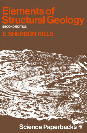 Buchcover Elements of Structural Geology | E. S. Hills | EAN 9780412207501 | ISBN 0-412-20750-8 | ISBN 978-0-412-20750-1