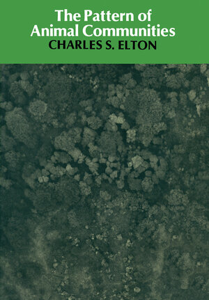 Buchcover The Pattern of Animal Communities | C. S. Elton | EAN 9780412218804 | ISBN 0-412-21880-1 | ISBN 978-0-412-21880-4