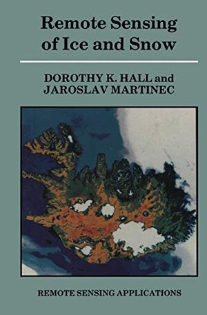 Buchcover Remote Sensing of Ice and Snow (Remote Sensing Applications) | Hall, Dorothy | EAN 9780412259104 | ISBN 0-412-25910-9 | ISBN 978-0-412-25910-4