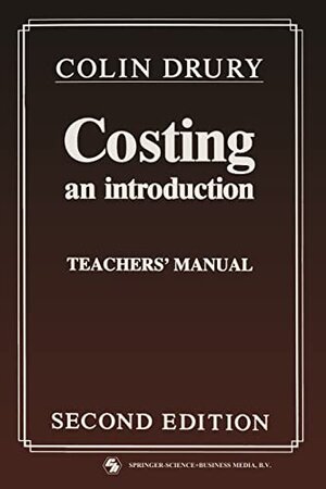 Buchcover Costing: An Introduction | Drury, Colin | EAN 9780412358005 | ISBN 0-412-35800-X | ISBN 978-0-412-35800-5