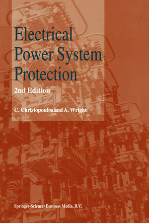 Buchcover Electrical Power System Protection | C. Christopoulos | EAN 9780412817601 | ISBN 0-412-81760-8 | ISBN 978-0-412-81760-1