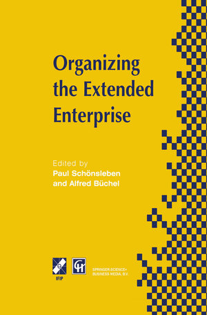 Buchcover Organizing the Extended Enterprise  | EAN 9780412821400 | ISBN 0-412-82140-0 | ISBN 978-0-412-82140-0