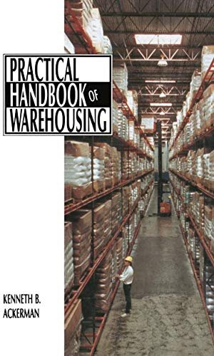 Buchcover Practical Handbook of Warehousing (A Transport Press Title) | Ackerman, Kenneth B. | EAN 9780442005573 | ISBN 0-442-00557-1 | ISBN 978-0-442-00557-3