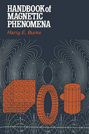 Buchcover Handbook of Magnetic Phenomena | Burke, Harry E. | EAN 9780442211844 | ISBN 0-442-21184-8 | ISBN 978-0-442-21184-4