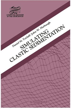 Buchcover Simulating Clastic Sedimentation | D.M. Tetzlaff | EAN 9780442232931 | ISBN 0-442-23293-4 | ISBN 978-0-442-23293-1