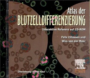 Buchcover Atlas der Blutzelldifferenzierung | Felix Cillessen | EAN 9780444503954 | ISBN 0-444-50395-1 | ISBN 978-0-444-50395-4