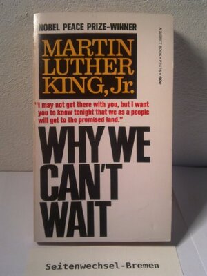 Buchcover Why We Can't Wait | King Jr., Dr. Martin Luther | EAN 9780451621818 | ISBN 0-451-62181-6 | ISBN 978-0-451-62181-8