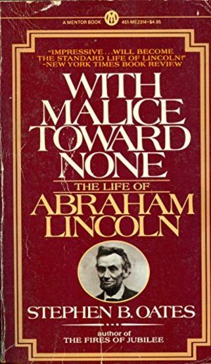 Buchcover With Malice Toward None | stephen-b-oates | EAN 9780451623140 | ISBN 0-451-62314-2 | ISBN 978-0-451-62314-0