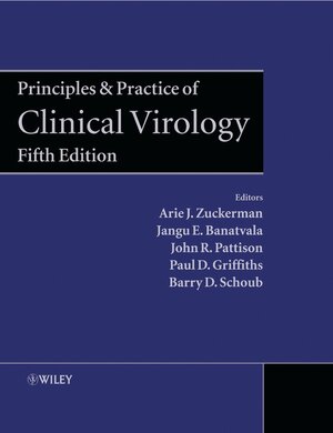Buchcover Principles and Practice of Clinical Virology  | EAN 9780470020968 | ISBN 0-470-02096-2 | ISBN 978-0-470-02096-8