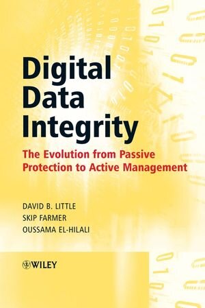 Buchcover Digital Data Integrity | David Little | EAN 9780470035191 | ISBN 0-470-03519-6 | ISBN 978-0-470-03519-1