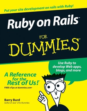 Buchcover Ruby on Rails For Dummies | Barry A. Burd | EAN 9780470081204 | ISBN 0-470-08120-1 | ISBN 978-0-470-08120-4