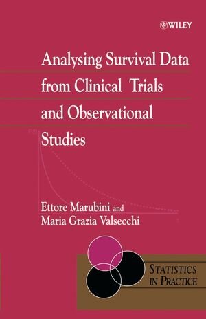 Buchcover Analysing Survival Data from Clinical Trials and Observational Studies | Ettore Marubini | EAN 9780470093412 | ISBN 0-470-09341-2 | ISBN 978-0-470-09341-2