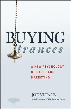 Buchcover Buying Trances | Joe Vitale | EAN 9780470095195 | ISBN 0-470-09519-9 | ISBN 978-0-470-09519-5