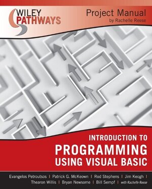 Buchcover Wiley Pathways Introduction to Programming using Visual Basics Project Manual | Evangelos Petroutsos | EAN 9780470114124 | ISBN 0-470-11412-6 | ISBN 978-0-470-11412-4