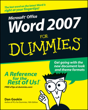 Buchcover Word 2007 For Dummies | Dan Gookin | EAN 9780470121368 | ISBN 0-470-12136-X | ISBN 978-0-470-12136-8