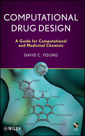 Buchcover Computational Drug Design | D. C. Young | EAN 9780470126851 | ISBN 0-470-12685-X | ISBN 978-0-470-12685-1