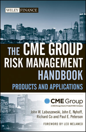 Buchcover The CME Group Risk Management Handbook | Leo Melamed | EAN 9780470137710 | ISBN 0-470-13771-1 | ISBN 978-0-470-13771-0