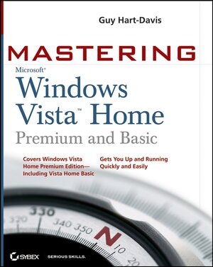Buchcover Mastering Microsoft Windows Vista Home | Guy Hart-Davis | EAN 9780470144732 | ISBN 0-470-14473-4 | ISBN 978-0-470-14473-2