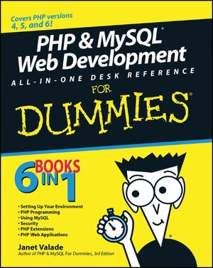 Buchcover PHP & MySQL Web Development All-in-One Desk Reference For Dummies | Janet Valade | EAN 9780470167779 | ISBN 0-470-16777-7 | ISBN 978-0-470-16777-9