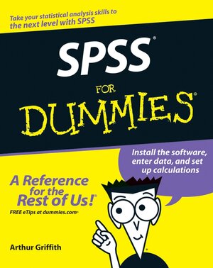 Buchcover SPSS For Dummies | Arthur Griffith | EAN 9780470169506 | ISBN 0-470-16950-8 | ISBN 978-0-470-16950-6