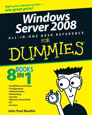 Buchcover Windows Server 2008 All-In-One Desk Reference For Dummies | John Paul Mueller | EAN 9780470180440 | ISBN 0-470-18044-7 | ISBN 978-0-470-18044-0