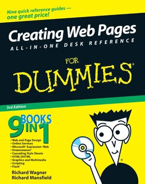 Buchcover Creating Web Pages All-in-One Desk Reference For Dummies | Richard Wagner | EAN 9780470184417 | ISBN 0-470-18441-8 | ISBN 978-0-470-18441-7