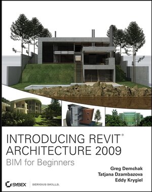 Buchcover Introducing Revit Architecture 2009 | Greg Demchak | EAN 9780470184950 | ISBN 0-470-18495-7 | ISBN 978-0-470-18495-0