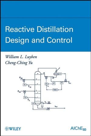 Buchcover Reactive Distillation Design and Control | William L. Luyben | EAN 9780470226124 | ISBN 0-470-22612-9 | ISBN 978-0-470-22612-4