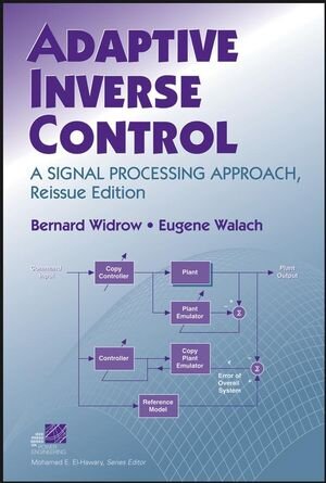 Buchcover Adaptive Inverse Control | Bernard Widrow | EAN 9780470231609 | ISBN 0-470-23160-2 | ISBN 978-0-470-23160-9