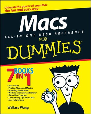Buchcover Macs All-in-One Desk Reference For Dummies | Wallace Wang | EAN 9780470288009 | ISBN 0-470-28800-0 | ISBN 978-0-470-28800-9