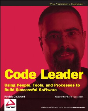 Buchcover Code Leader | Patrick Cauldwell | EAN 9780470383117 | ISBN 0-470-38311-9 | ISBN 978-0-470-38311-7
